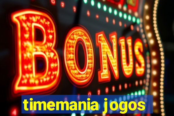 timemania jogos